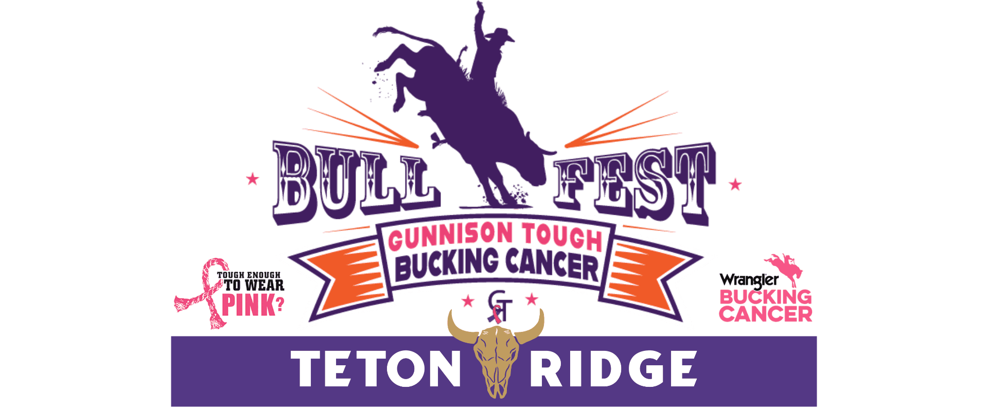 Bull Fest 2025 Header Trans Bull Fest Gunnison Tough Bucking Cancer Event sponsored by Teton Ridge and celebrating Wrangler Bucking Cancer, and Tough Enough to Wear Pink.
